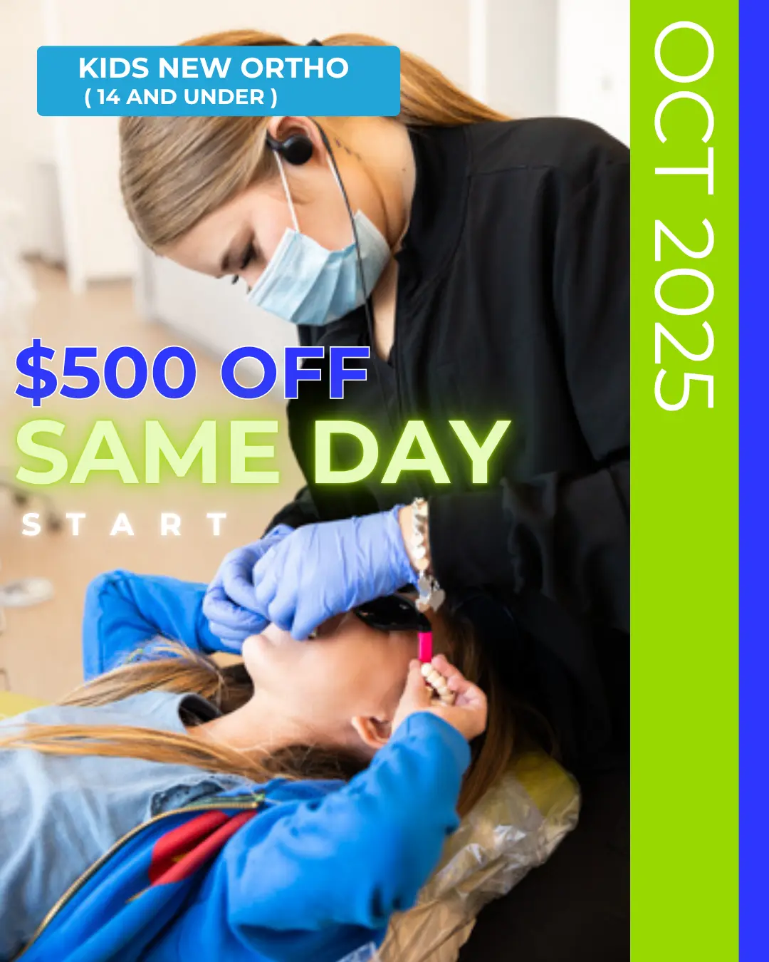 October DentalPros braces promotion